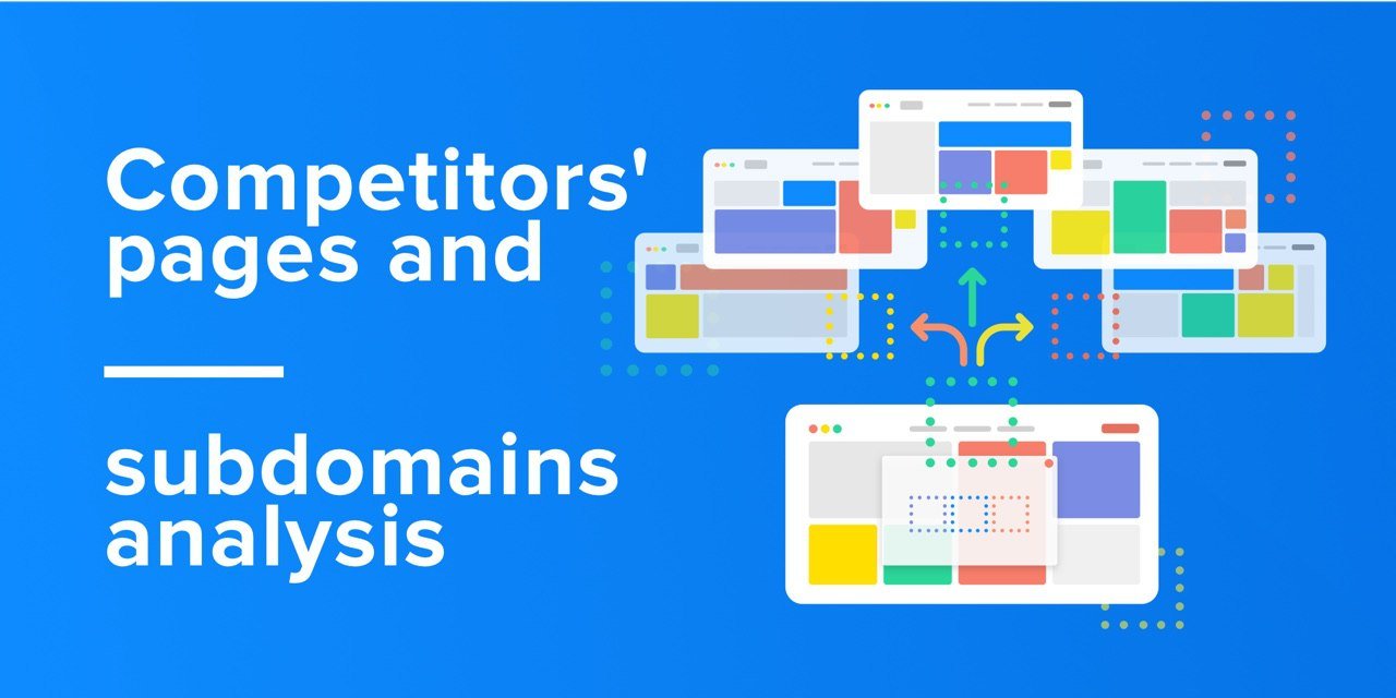 competitors-pages-and-subdomains-analysis