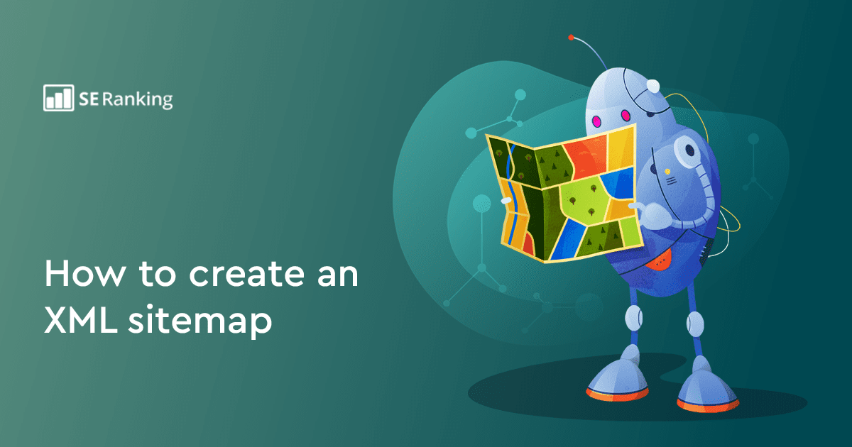 How to Create a Sitemap and Submit It to Google