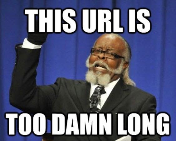 Don't make too long URLs