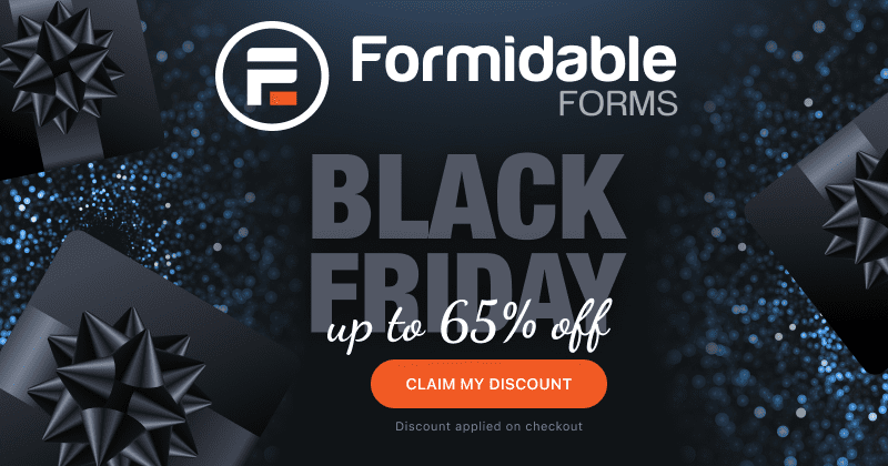 Black Friday offer from Formidable Forms