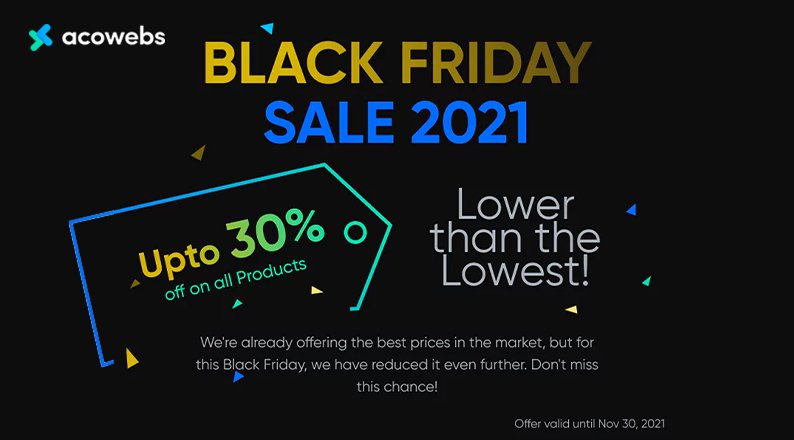 Black Friday offer from Acowebs