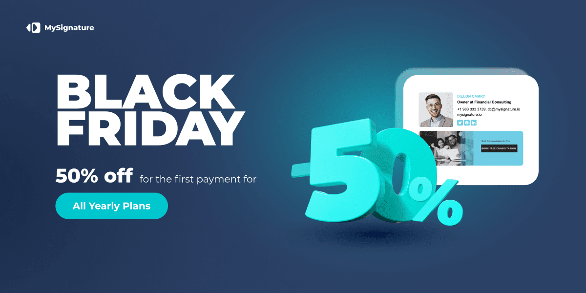 Black Friday offer from MySignature