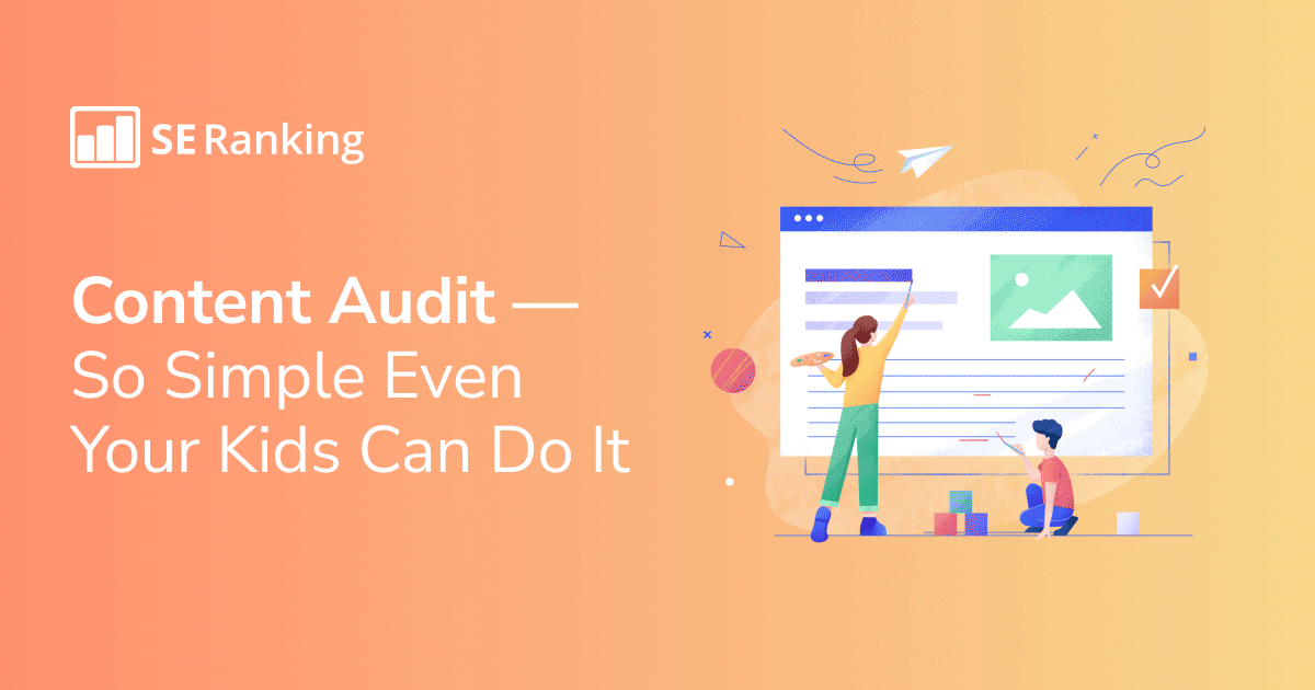 Content audit | How to run a content audit in 2023