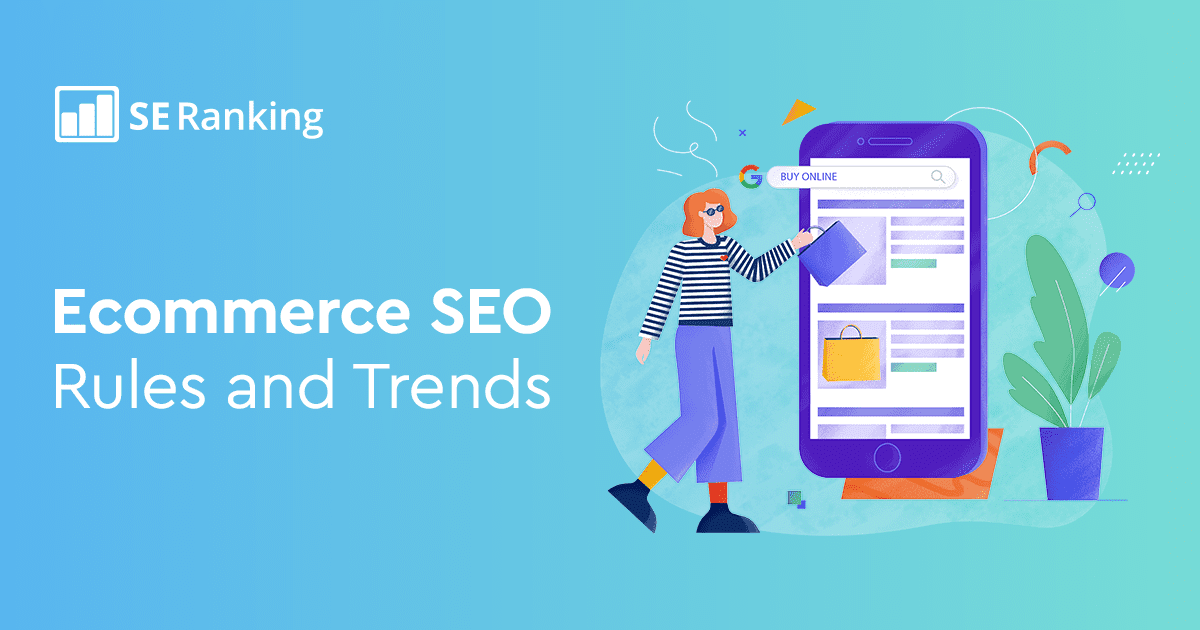 Your Ultimate Guide to Ecommerce SEO