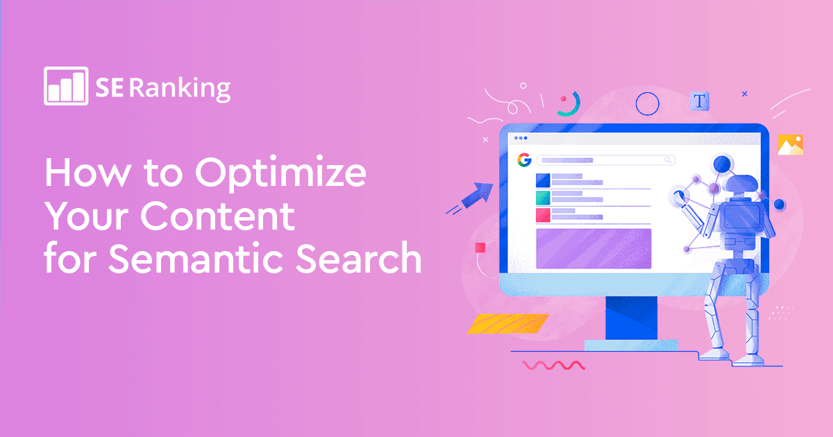 Semantic Search: What It Is and Why It Matters
