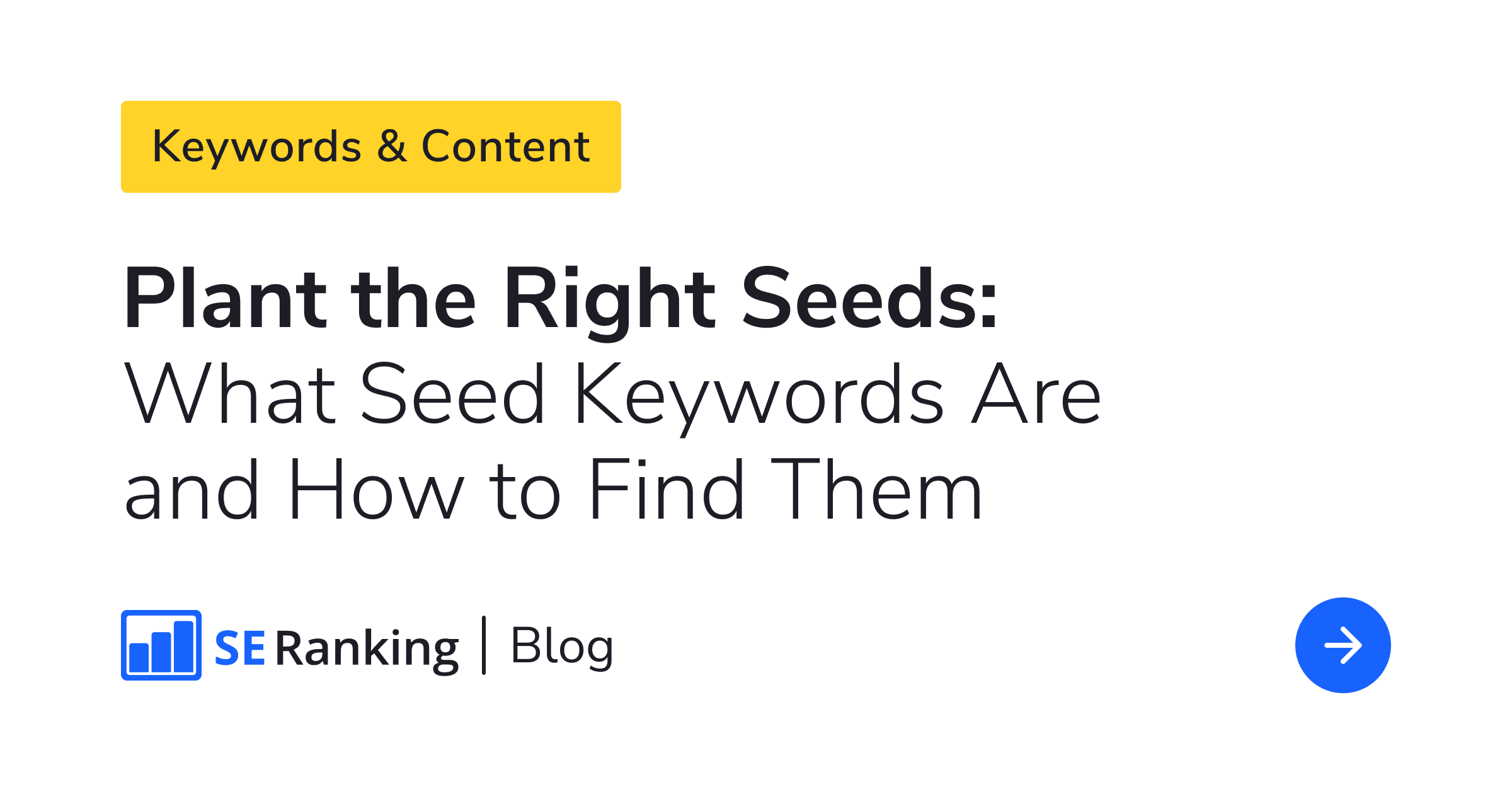 Seed Keywords Guide