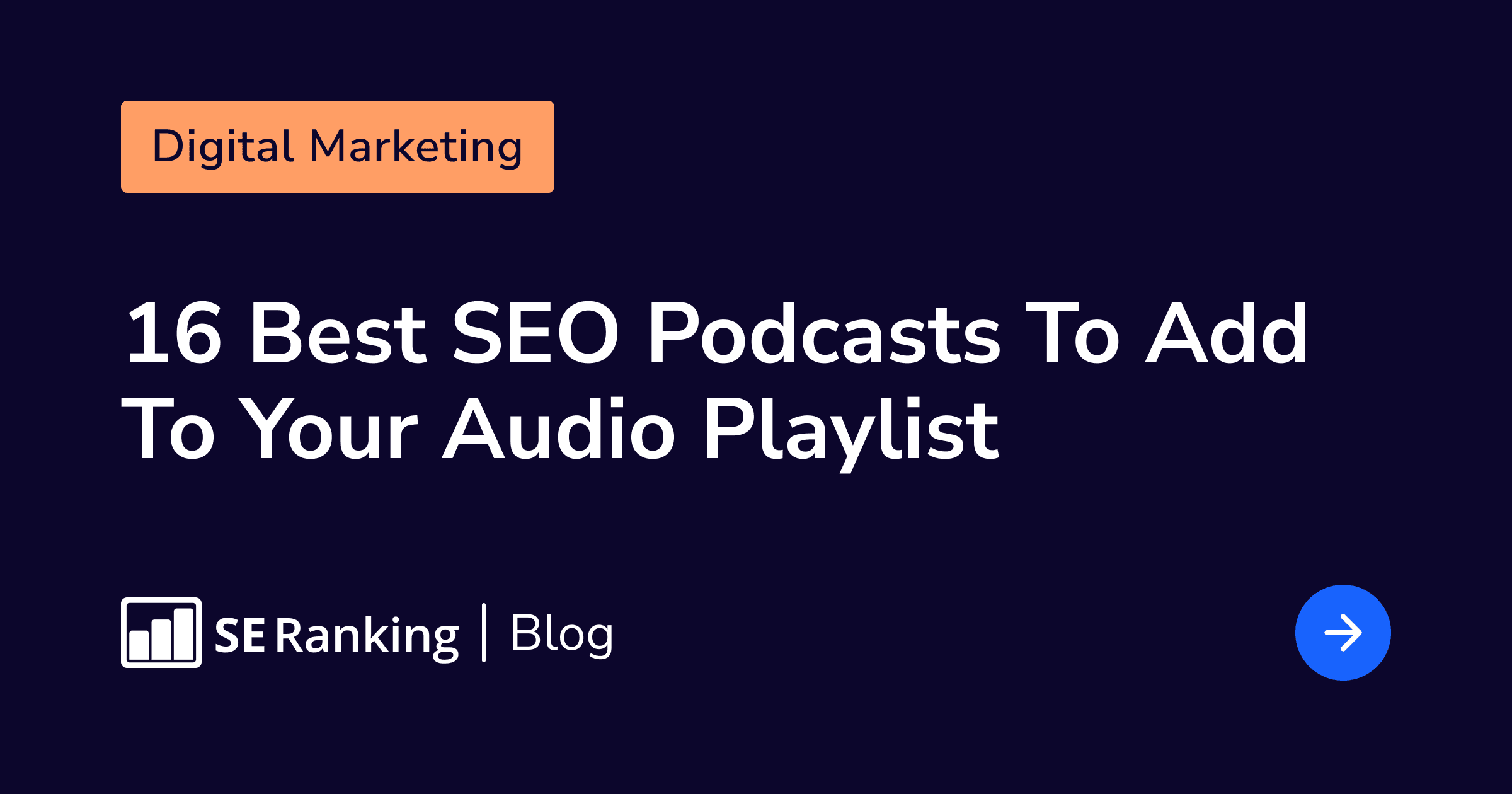 16 Best SEO Podcasts to Tune into