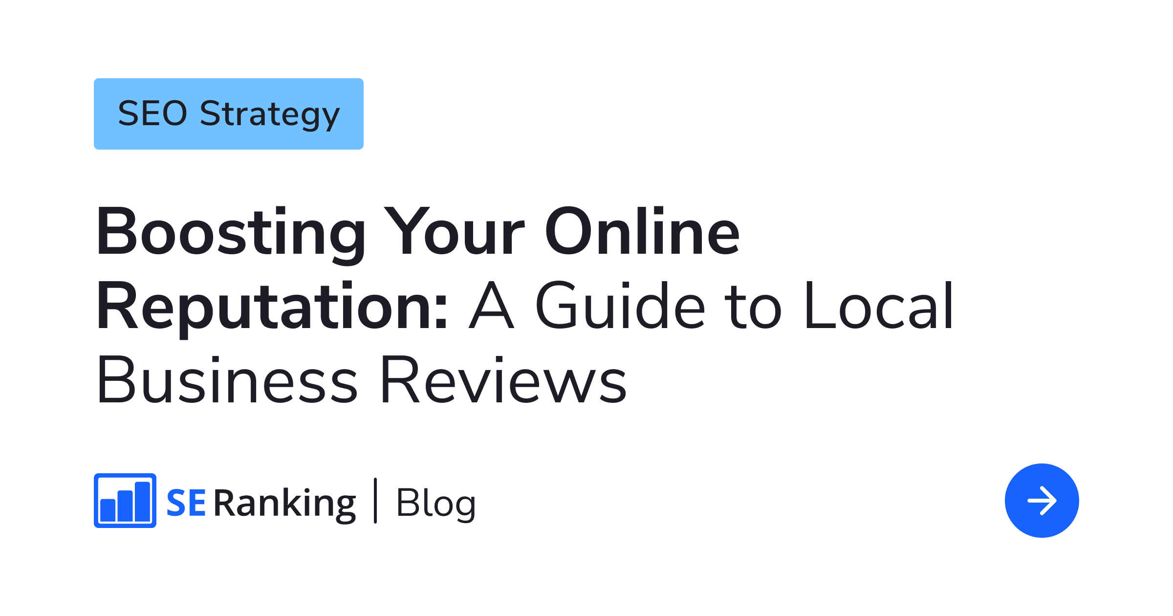 Managing Local Business Reviews: Your Complete Guide