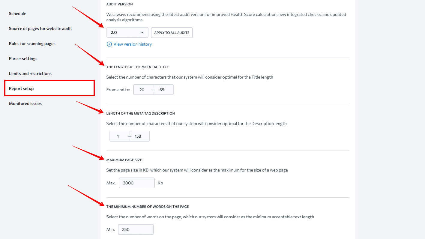 Set up audit report parameters Adjusting audit report parameters
