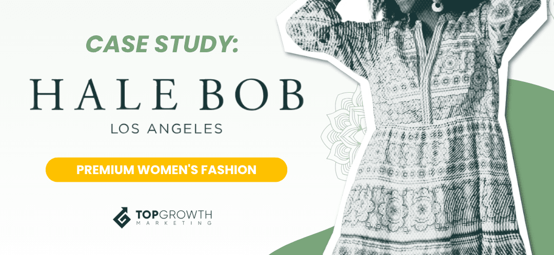 Hale Bob case study by Top Growth Marketing agency Top Growth Marketing case study